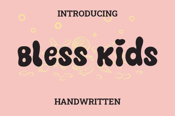 Bless Kids: A Handwritten Font for Editorial Magic