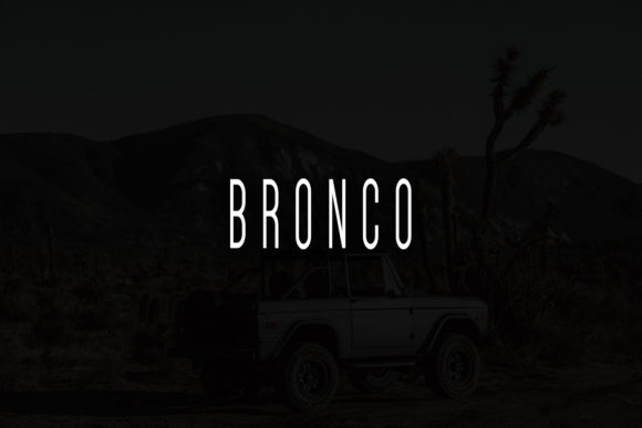 Bronco: The Font That Elevates Your Digital Brand