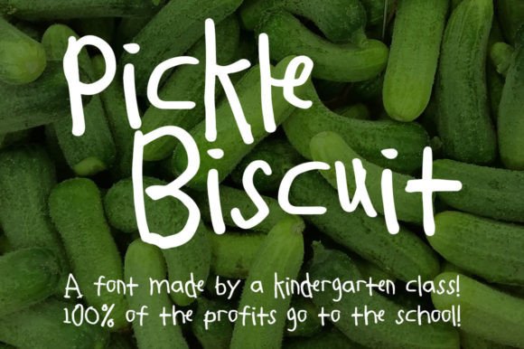 Pickle Biscuit: A Font That Turns Campaigns Into Stories