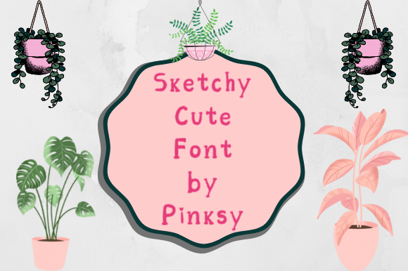Sketchy Cute: A Serif Font That Adds Personality to Your Digital Brand