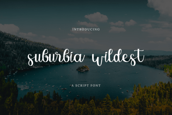 Suburbia Wildest: A Script Font for Branding That Speaks Volumes